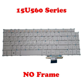 Клавиатура за лаптоп за LG KR 15U560 LG15U56 15UD560 SG-80120-XRA SN5844E 15U560-M 15UD560-GX30K GX51K 15UD560-GX5SE 15UD560-KX50K